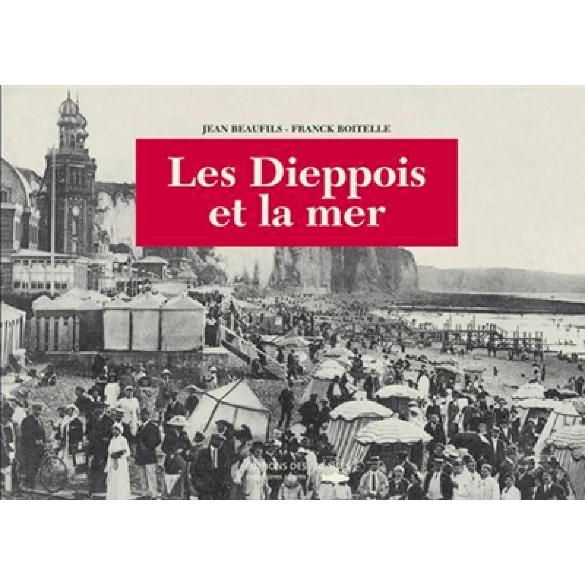 Acheter Les Dieppois et la mer État correct - 25,00 € Les Dieppois et la mer État correct N/A (Il ne s'agit pas d'une marque reconditionné disponible sur Rue du Commerce Seconde Vie