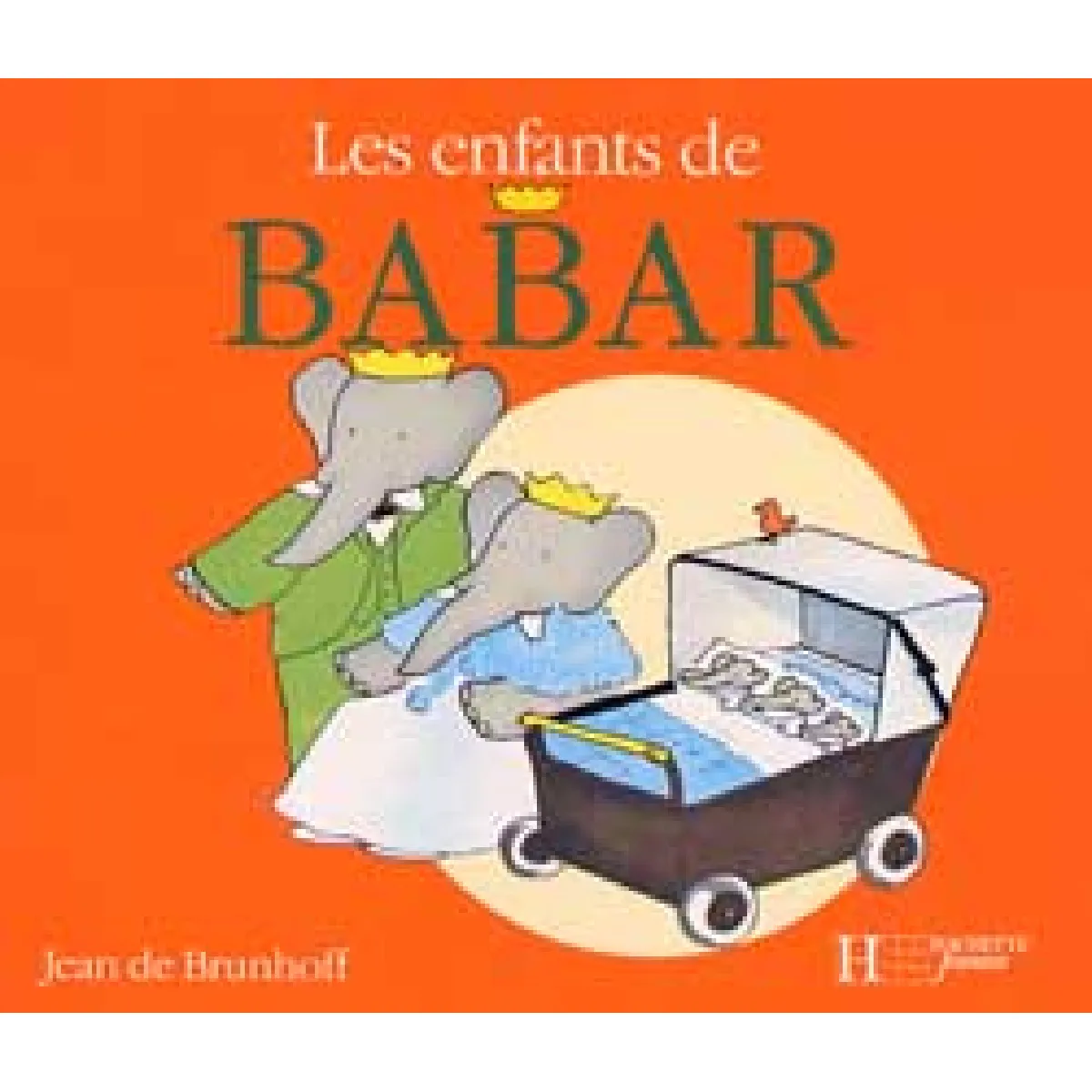 Acheter Les Enfants de Babar État correct - 11,00 € Les Enfants de Babar État correct N/A (Il ne s'agit pas d'une marque reconditionné disponible sur Rue du Commerce Seconde Vie