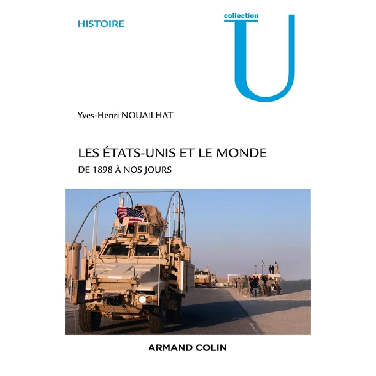 Les Etats-Unis et le monde de 1898 à nos jours État correct - 14,88 € Les Etats-Unis et le monde de 1898 à nos jours État correct N/A (Il ne s'agit pas d'une marque reconditionné disponible sur Rue du Commerce Seconde Vie