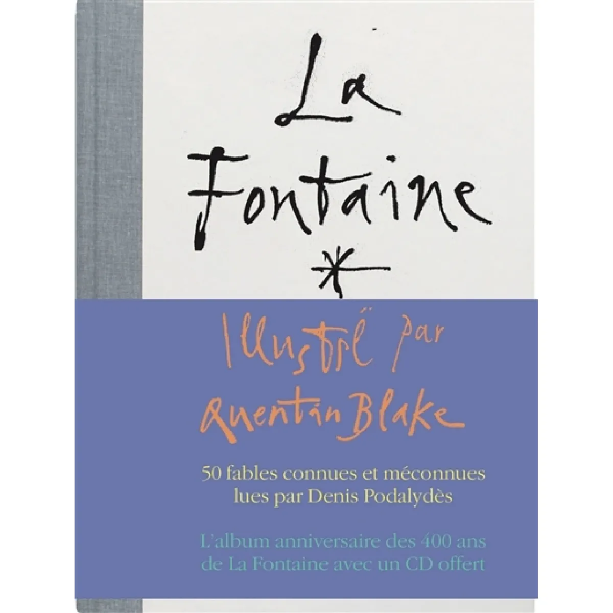 Les fables de La Fontaine État correct - 11,40 € Les fables de La Fontaine État correct N/A (Il ne s'agit pas d'une marque reconditionné disponible sur Rue du Commerce Seconde Vie