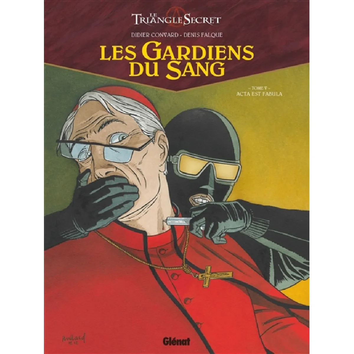 Acheter Les gardiens du sang : le triangle secret. Vol. 5. Acta est fabula État correct - 10,50 € Les gardiens du sang : le triangle secret. Vol. 5. Acta est fabula État correct N/A (Il ne s'agit pas d'une marque reconditionné disponible sur Rue du Commerce Seconde Vie