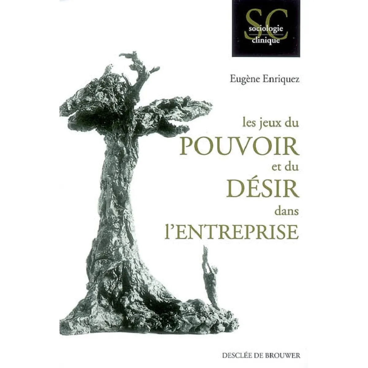 Acheter Les jeux du pouvoir et du désir dans l'entreprise État correct - 13,58 € Les jeux du pouvoir et du désir dans l'entreprise État correct N/A (Il ne s'agit pas d'une marque reconditionné disponible sur Rue du Commerce Seconde Vie