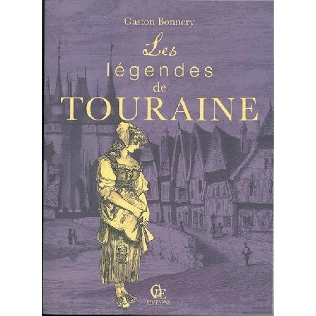 Acheter Les légendes de Touraine État correct - 15,00 € Les légendes de Touraine État correct N/A (Il ne s'agit pas d'une marque reconditionné disponible sur Rue du Commerce Seconde Vie