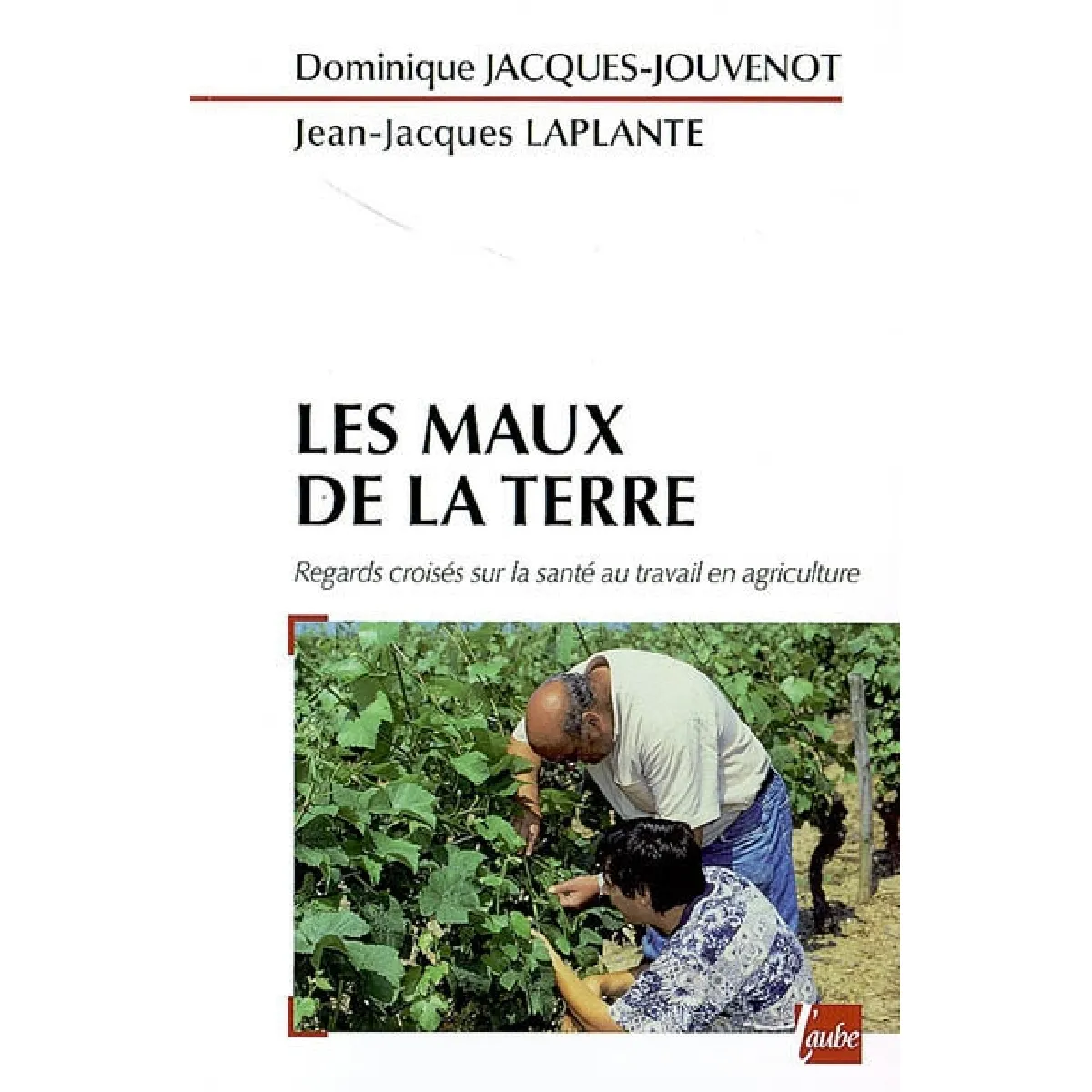 Les maux de la terre : regards croisés sur la santé au travail en agriculture État correct - 15,00 € Les maux de la terre : regards croisés sur la santé au travail en agriculture État correct N/A (Il ne s'agit pas d'une marque reconditionné disponible sur Rue du Commerce Seconde Vie