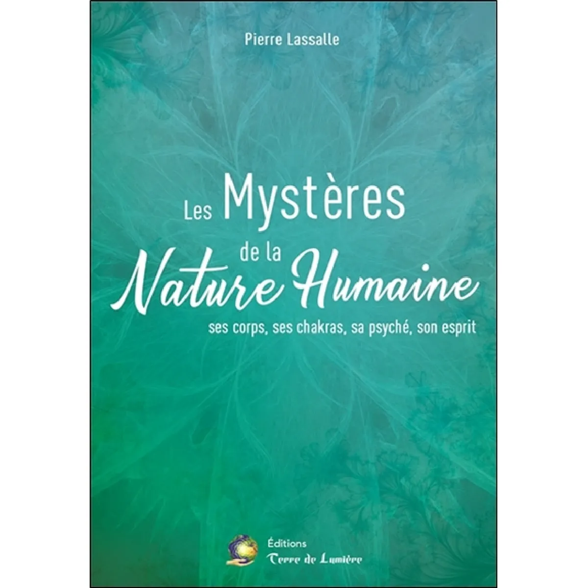 Acheter Les mystères de la nature humaine : ses corps, ses chakras, sa psyché, son esprit État correct - 17,05 € Les mystères de la nature humaine : ses corps, ses chakras, sa psyché, son esprit État correct N/A (Il ne s'agit pas d'une marque reconditionné disponible sur Rue du Commerce Seconde Vie