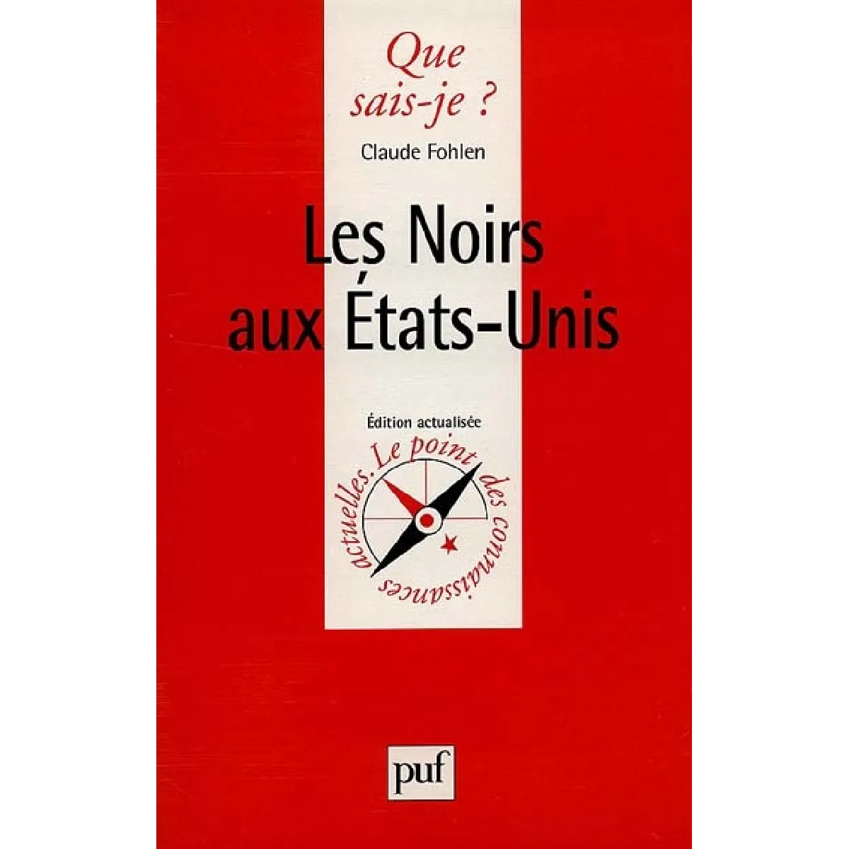Acheter Les Noirs aux Etats-Unis État correct - 25,00 € Les Noirs aux Etats-Unis État correct N/A (Il ne s'agit pas d'une marque reconditionné disponible sur Rue du Commerce Seconde Vie