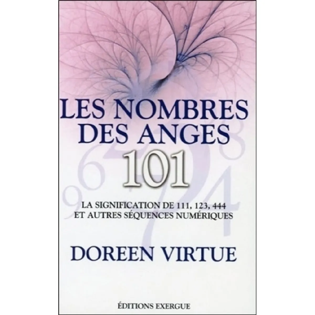 Acheter Les nombres des anges, 101 : la signification de 111, 123, 444 et autres séquences numériques État correct - 10,17 € Les nombres des anges, 101 : la signification de 111, 123, 444 et autres séquences numériques État correct N/A (Il ne s'agit pas d'une marque reconditionné disponible sur Rue du Commerce Seconde Vie