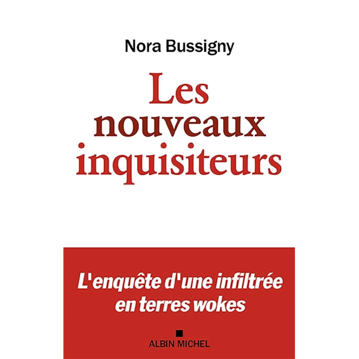 Acheter Les nouveaux inquisiteurs : l'enquête d'une infiltrée en terres wokes État correct - 12,48 € Les nouveaux inquisiteurs : l'enquête d'une infiltrée en terres wokes État correct N/A (Il ne s'agit pas d'une marque reconditionné disponible sur Rue du Commerce Seconde Vie