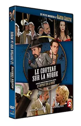 Les Petits meurtres d'Agatha Christie-Saison 1-Épisode 11 : Le Couteau sur la Nuque - Renaud Bertrand Occasion reconditionné disponible sur Ammareal