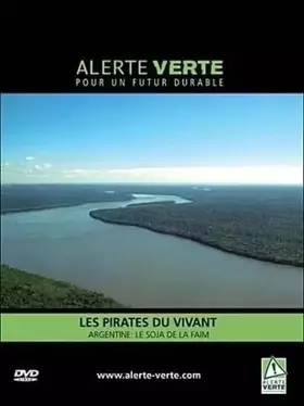 Les pirates du vivant & Argentine: le soja de la faim - Marie-Monique Robin Occasion reconditionné disponible sur Ammareal