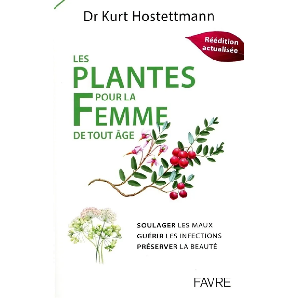 Acheter Les plantes pour la femme de tout âge : soulager les maux, guérir les infections, préserver la beauté État correct - 13,76 € Les plantes pour la femme de tout âge : soulager les maux, guérir les infections, préserver la beauté État correct N/A (Il ne s'agit pas d'une marque reconditionné disponible sur Rue du Commerce Seconde Vie