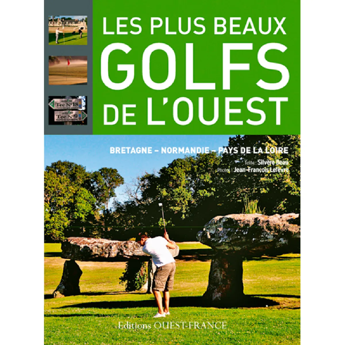 Les plus beaux golfs de l'Ouest : Bretagne, Normandie, Pays de la Loire État correct - 12,00 € Les plus beaux golfs de l'Ouest : Bretagne, Normandie, Pays de la Loire État correct N/A (Il ne s'agit pas d'une marque reconditionné disponible sur Rue du Commerce Seconde Vie
