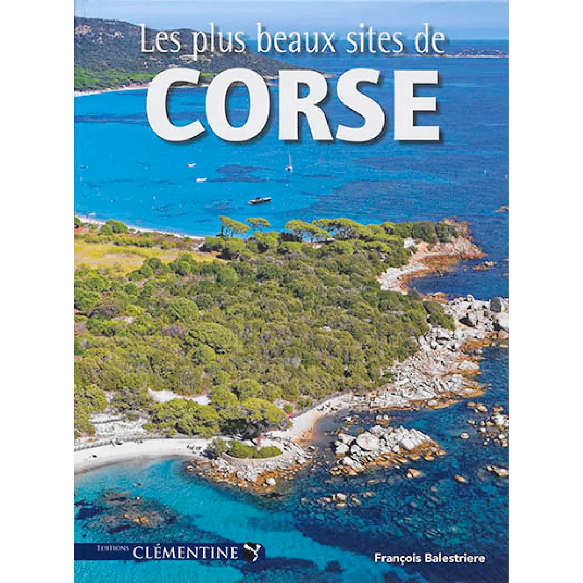 Acheter Les plus beaux sites de Corse État correct - 17,03 € Les plus beaux sites de Corse État correct N/A (Il ne s'agit pas d'une marque reconditionné disponible sur Rue du Commerce Seconde Vie