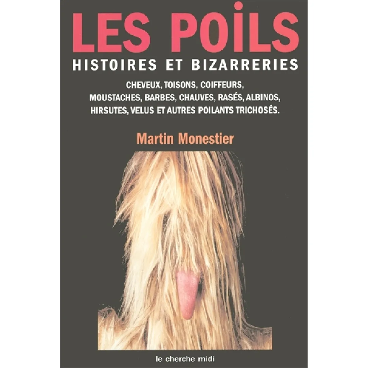 Acheter Les poils : histoires et bizarreries des cheveux, des toisons, des coiffeurs, des moustaches, des barbes, des chauves, des rasés, des albinos, des hirsutes, des velus et autres poilants trichosés État correct - 10,75 € Les poils : histoires et bizarreries des cheveux, des toisons, des coiffeurs, des moustaches, des barbes, des chauves, des rasés, des albinos, des hirsutes, des velus et autres poilants trichosés État correct N/A (Il ne s'agit pas d'une marque reconditionné disponible sur Rue du Commerce Seconde Vie