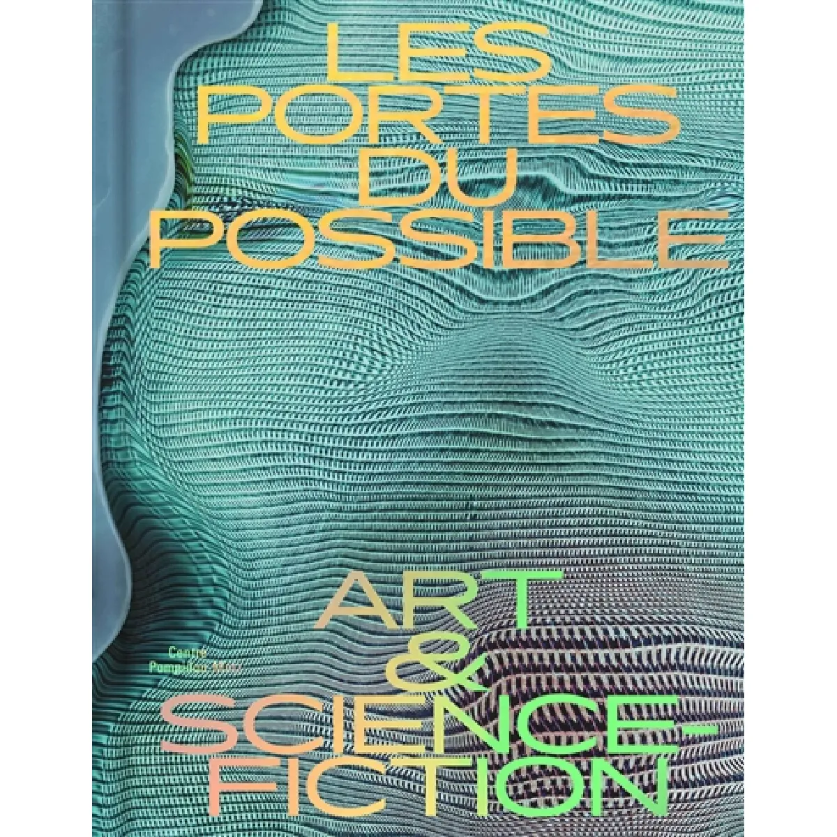 Acheter Les portes du possible : art & science-fiction État correct - 21,90 € Les portes du possible : art & science-fiction État correct N/A (Il ne s'agit pas d'une marque reconditionné disponible sur Rue du Commerce Seconde Vie
