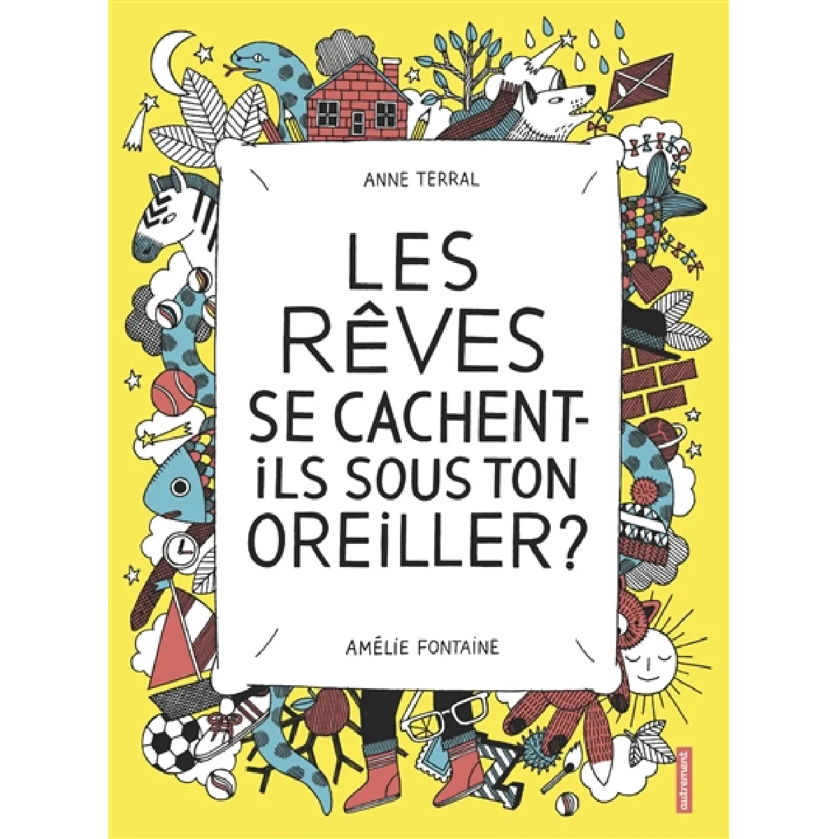 Les rêves se cachent-ils sous ton oreiller ? État correct - 14,00 € Les rêves se cachent-ils sous ton oreiller ? État correct N/A (Il ne s'agit pas d'une marque reconditionné disponible sur Rue du Commerce Seconde Vie