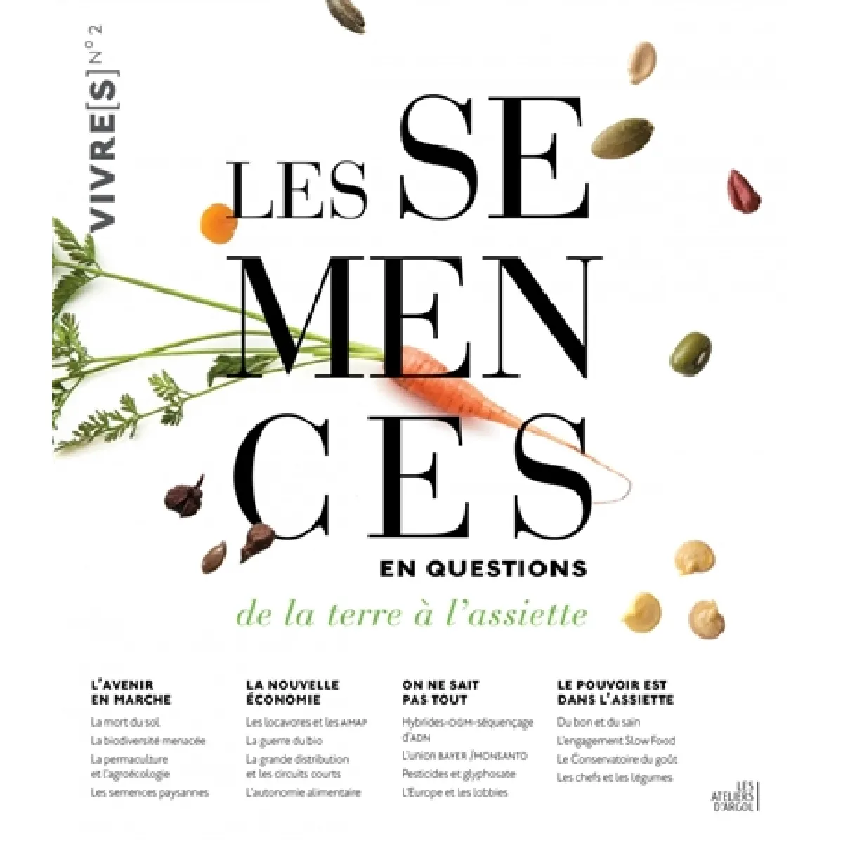 Acheter Les semences en questions : de la terre à l'assiette État correct - 14,55 € Les semences en questions : de la terre à l'assiette État correct N/A (Il ne s'agit pas d'une marque reconditionné disponible sur Rue du Commerce Seconde Vie