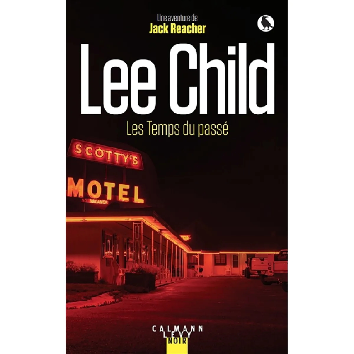 Acheter Les temps du passé : une aventure de Jack Reacher État correct - 12,51 € Les temps du passé : une aventure de Jack Reacher État correct N/A (Il ne s'agit pas d'une marque reconditionné disponible sur Rue du Commerce Seconde Vie