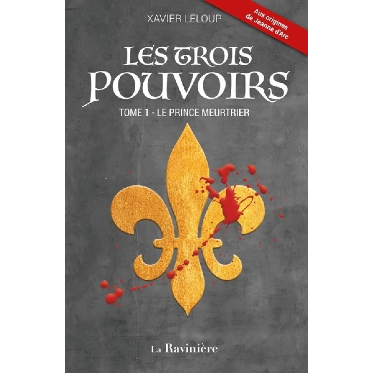 Les trois pouvoirs. Vol. 1. Le prince meurtrier État correct - 10,27 € Les trois pouvoirs. Vol. 1. Le prince meurtrier État correct N/A (Il ne s'agit pas d'une marque reconditionné disponible sur Rue du Commerce Seconde Vie
