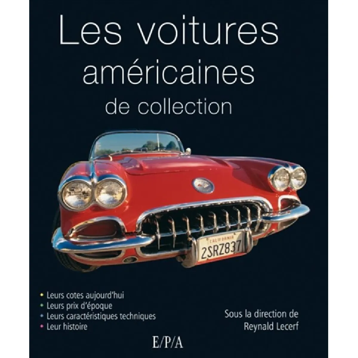 Acheter Les voitures américaines de collection État correct - 13,17 € Les voitures américaines de collection État correct N/A (Il ne s'agit pas d'une marque reconditionné disponible sur Rue du Commerce Seconde Vie
