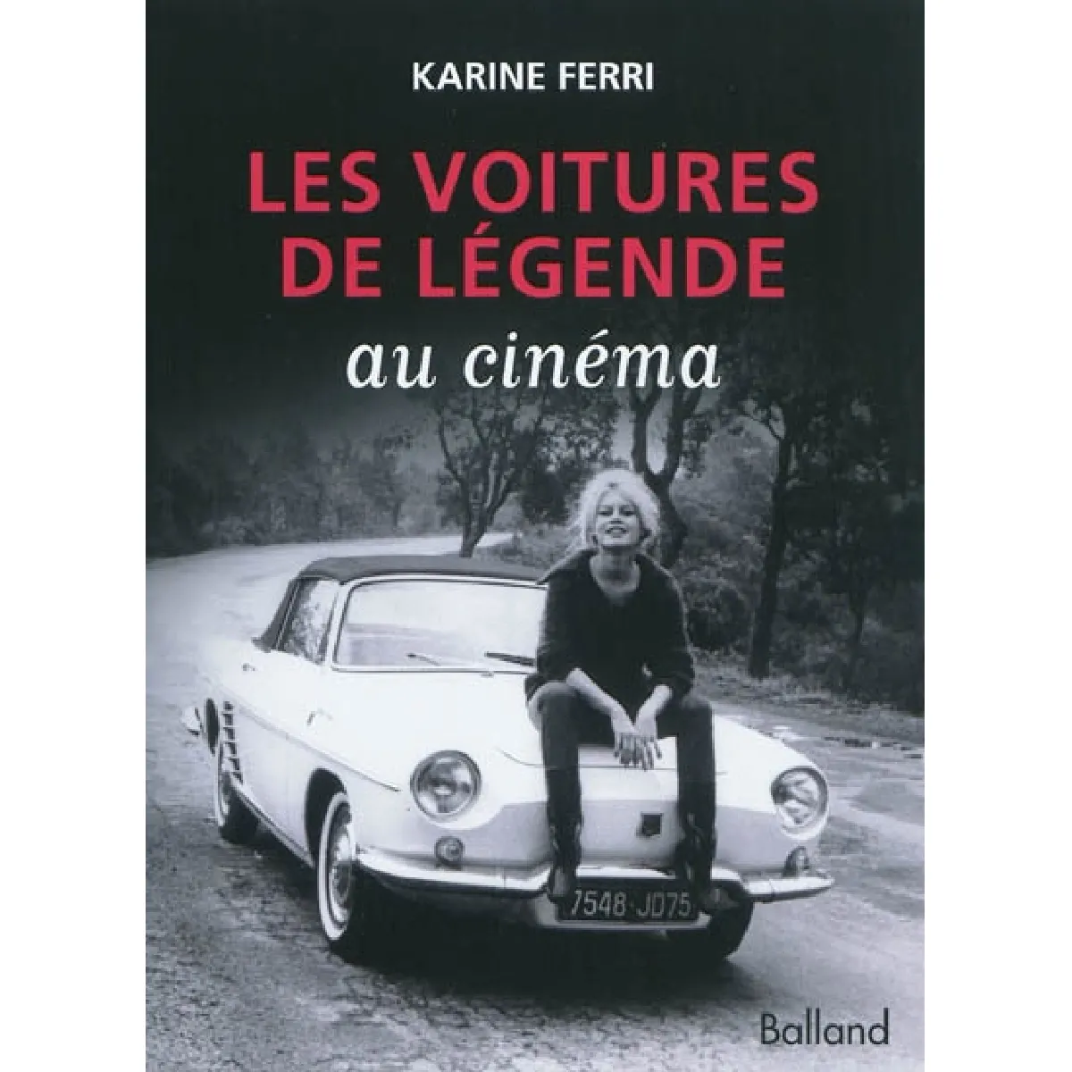 Les voitures de légende au cinéma État correct - 18,19 € Les voitures de légende au cinéma État correct N/A (Il ne s'agit pas d'une marque reconditionné disponible sur Rue du Commerce Seconde Vie