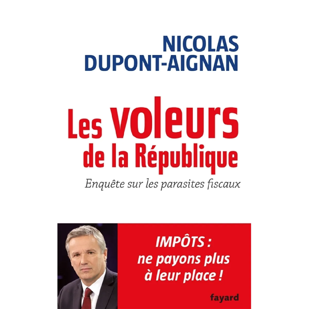 Acheter Les voleurs de la République : enquête sur les parasites fiscaux État correct - 20,00 € Les voleurs de la République : enquête sur les parasites fiscaux État correct N/A (Il ne s'agit pas d'une marque reconditionné disponible sur Rue du Commerce Seconde Vie