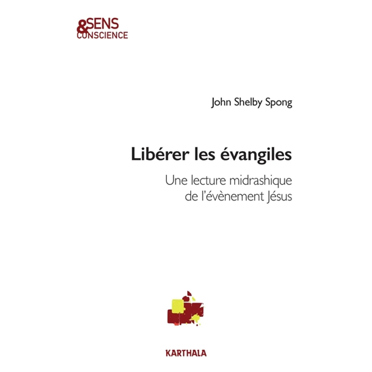 Acheter Libérer les Evangiles : une lecture midrashique de l'évènement Jésus État correct - 20,74 € Libérer les Evangiles : une lecture midrashique de l'évènement Jésus État correct N/A (Il ne s'agit pas d'une marque reconditionné disponible sur Rue du Commerce Seconde Vie
