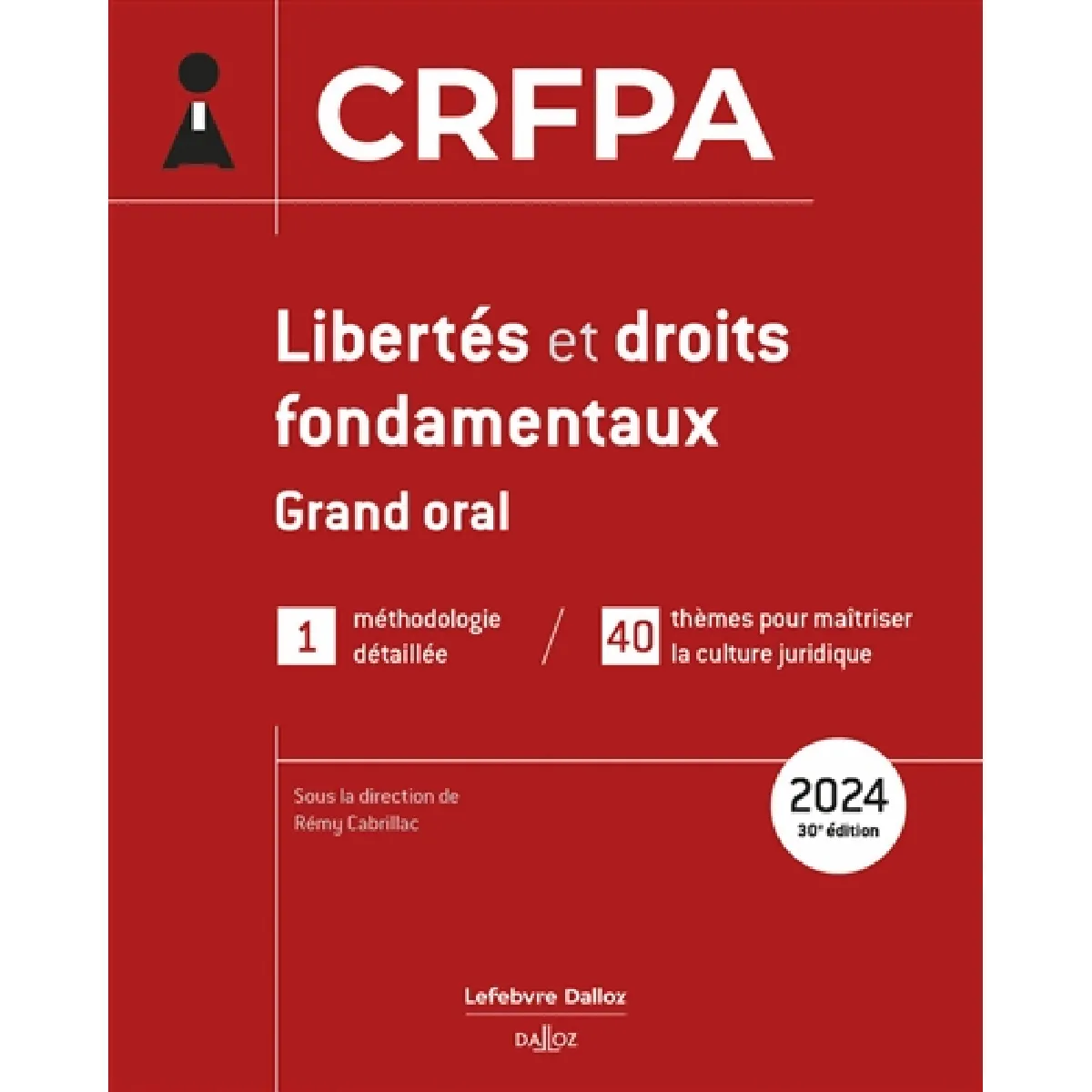 Libertés et droits fondamentaux 2024 : grand oral : 1 méthodologie détaillée, 40 thèmes pour maîtriser la culture juridique État correct - 15,20 € Libertés et droits fondamentaux 2024 : grand oral : 1 méthodologie détaillée, 40 thèmes pour maîtriser la culture juridique État correct N/A (Il ne s'agit pas d'une marque reconditionné disponible sur Rue du Commerce Seconde Vie