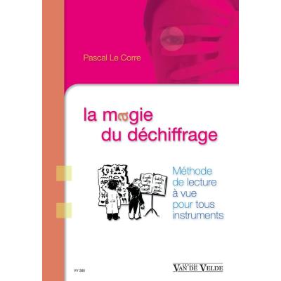 Librairie, papeterie, dvd... VAN DE VELDE LE CORRE PASCAL - LA MAGIE DU DECHIFFRAGE Technique État correct reconditionné disponible sur Fnac