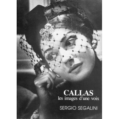 Librairie, papeterie, dvd... VAN DE VELDE SEGALINI SERGIO - CALLAS, LES IMAGES D'UNE VOIX - VOIX Biographie État correct reconditionné disponible sur Fnac