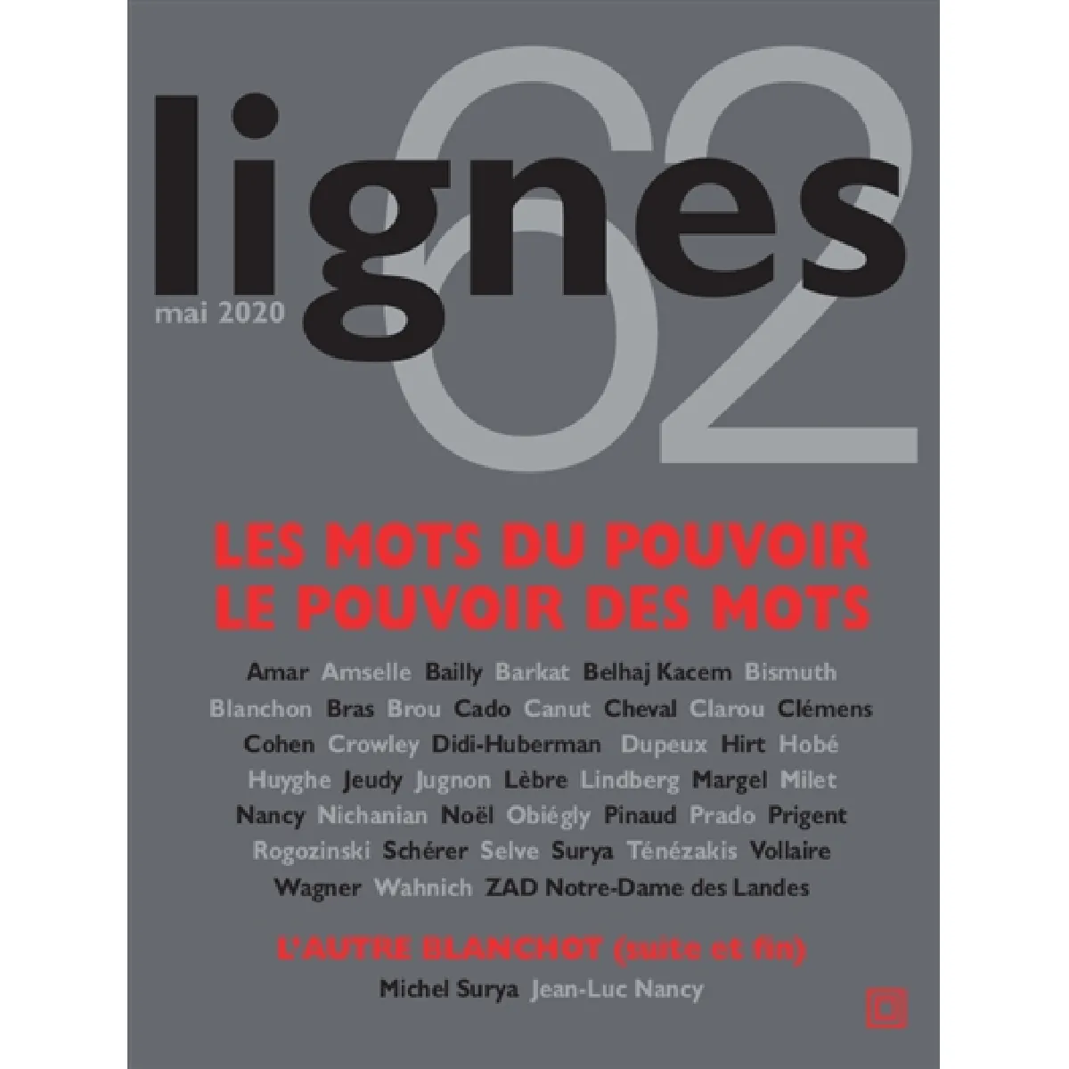 Acheter Lignes, n° 62. Les mots du pouvoir, le pouvoir des mots État correct - 11,88 € Lignes, n° 62. Les mots du pouvoir, le pouvoir des mots État correct N/A (Il ne s'agit pas d'une marque reconditionné disponible sur Rue du Commerce Seconde Vie