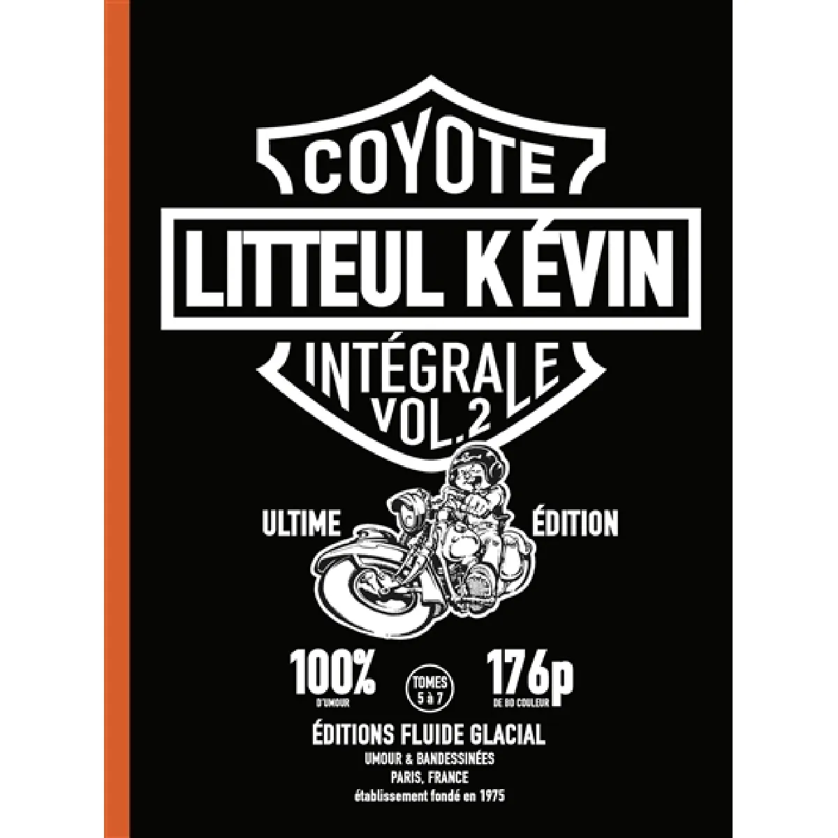 Acheter Litteul Kévin : intégrale. Vol. 2 État correct - 25,20 € Litteul Kévin : intégrale. Vol. 2 État correct N/A (Il ne s'agit pas d'une marque reconditionné disponible sur Rue du Commerce Seconde Vie