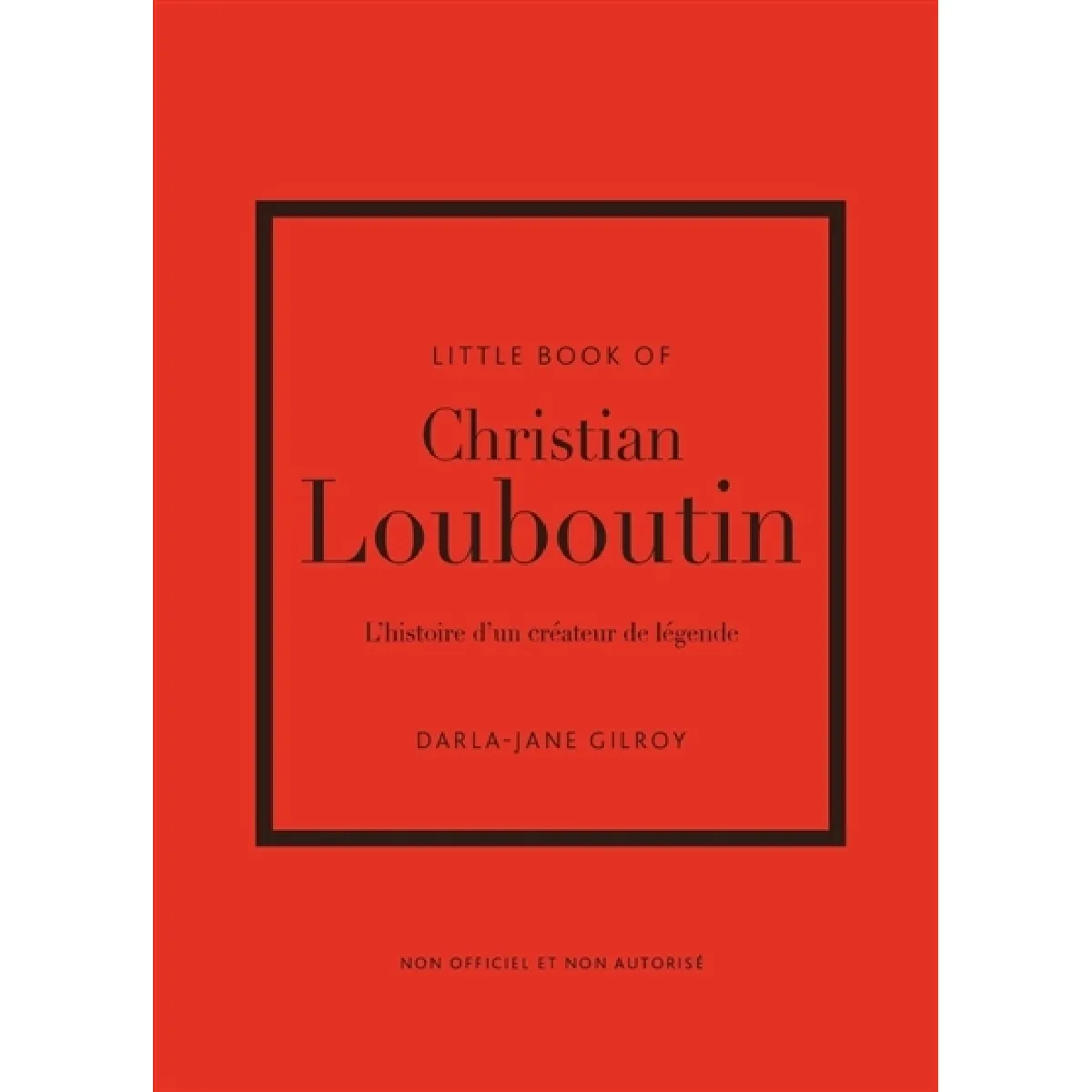 Acheter Little book of Christian Louboutin : l'histoire d'un créateur de légende : non officiel et non autorisé État correct - 14,77 € Little book of Christian Louboutin : l'histoire d'un créateur de légende : non officiel et non autorisé État correct N/A (Il ne s'agit pas d'une marque reconditionné disponible sur Rue du Commerce Seconde Vie