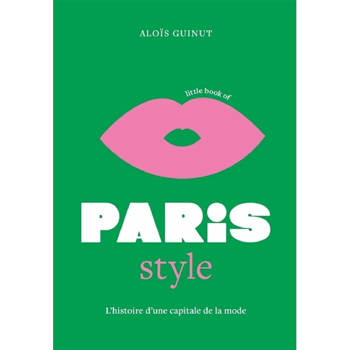 Acheter Little book of Paris style : l'histoire d'une capitale de la mode État correct - 12,82 € Little book of Paris style : l'histoire d'une capitale de la mode État correct N/A (Il ne s'agit pas d'une marque reconditionné disponible sur Rue du Commerce Seconde Vie
