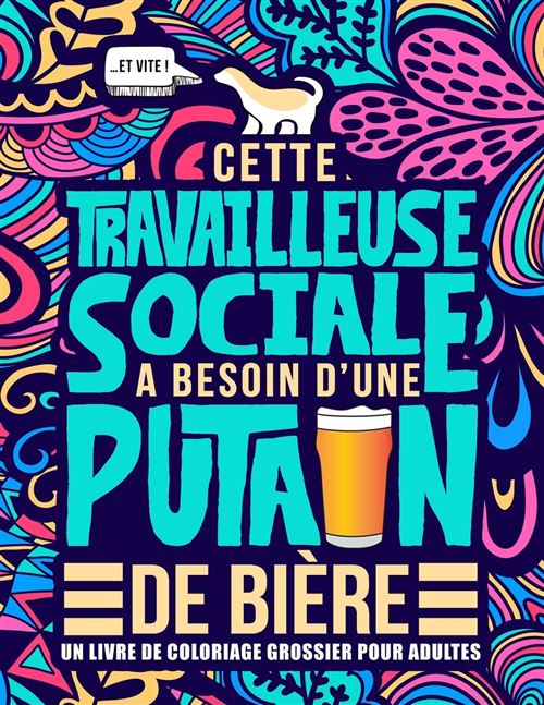Livre de coloriage - Adultes - Travailleuse sociale - Grossier, drôle - 106 pages - A4 État correct reconditionné disponible sur Fnac