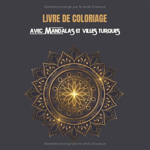 Livre de coloriage Mandalas &amp; Villes de Turquie – Grand format carré 21 x 21 cm, 61 pages, anti-stress pour adultes et enfants État correct N/A reconditionné disponible sur Fnac