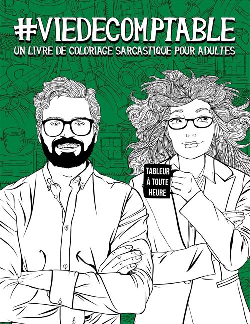 Livre de coloriage Vie de comptable sarcastique - Pour adultes anti-stress - 106 pages Format A4 État correct reconditionné disponible sur Fnac