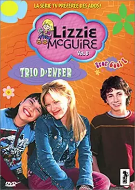 Lizzie McGuire - Vol.8 : Un trio d'enfer Occasion reconditionné disponible sur Ammareal