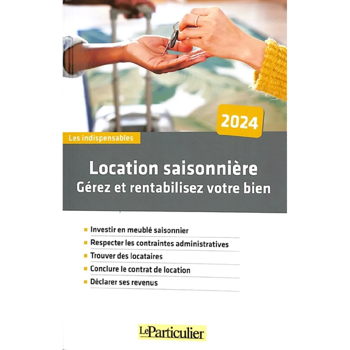 Acheter Location saisonnière : gérez et rentabilisez votre bien : 2024 État correct - 20,54 € Location saisonnière : gérez et rentabilisez votre bien : 2024 État correct N/A (Il ne s'agit pas d'une marque reconditionné disponible sur Rue du Commerce Seconde Vie