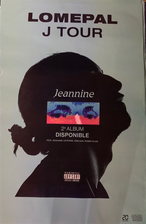 Lomepal - J Tour / Jeannine - Affiche État correct - 17,99 € Lomepal - J Tour / Jeannine - Affiche État correct N/A reconditionné disponible sur Fnac