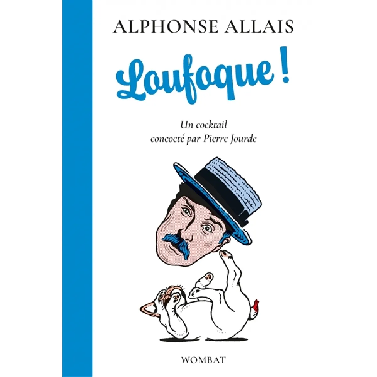 Acheter Loufoque ! État correct - 11,80 € Loufoque ! État correct N/A (Il ne s'agit pas d'une marque reconditionné disponible sur Rue du Commerce Seconde Vie