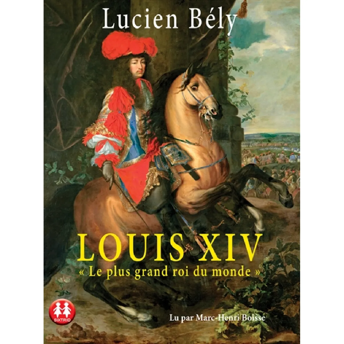 Louis XIV : le plus grand roi du monde État correct - 16,53 € Louis XIV : le plus grand roi du monde État correct N/A (Il ne s'agit pas d'une marque reconditionné disponible sur Rue du Commerce Seconde Vie