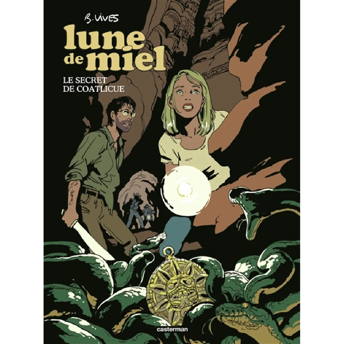 Acheter Lune de miel. Vol. 2. Le secret de Coatlicue État correct - 11,96 € Lune de miel. Vol. 2. Le secret de Coatlicue État correct N/A (Il ne s'agit pas d'une marque reconditionné disponible sur Rue du Commerce Seconde Vie