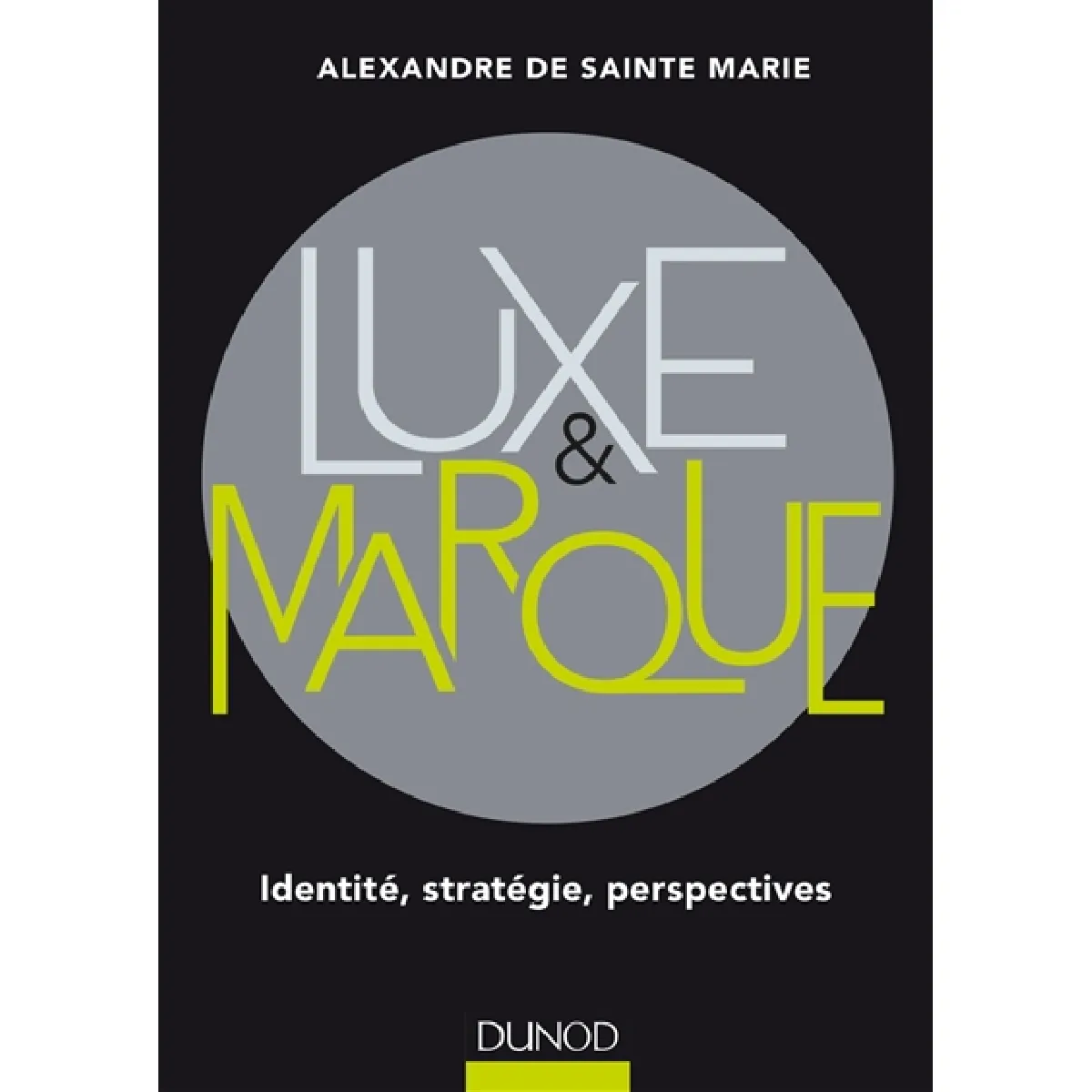 Acheter Luxe et marque : identité, stratégie, perspectives État correct - 10,21 € Luxe et marque : identité, stratégie, perspectives État correct N/A (Il ne s'agit pas d'une marque reconditionné disponible sur Rue du Commerce Seconde Vie