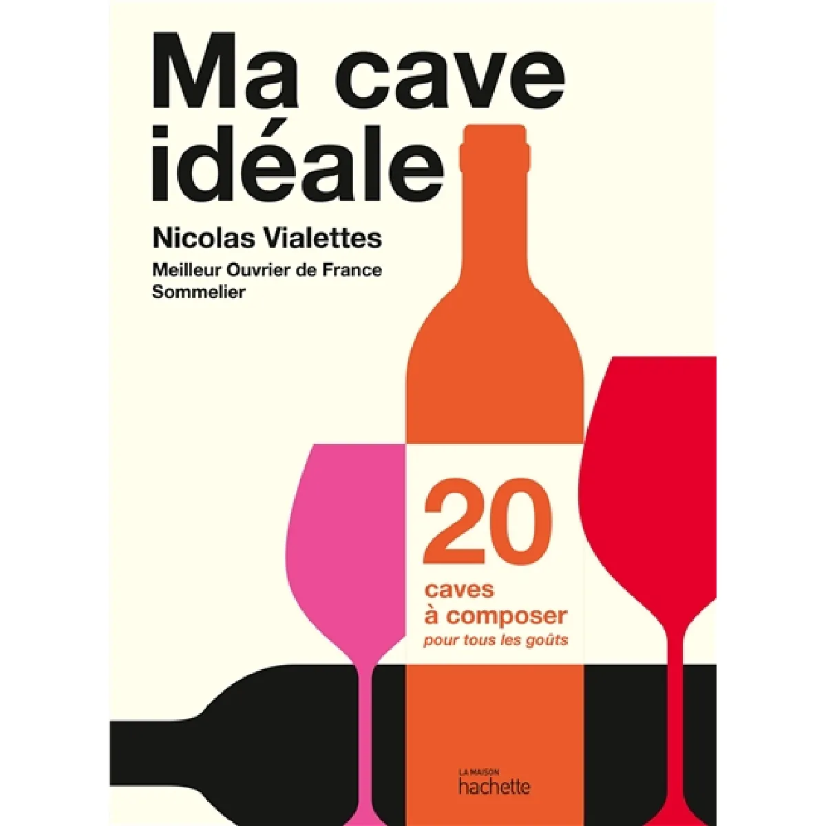 Acheter Ma cave idéale : 20 caves à composer pour tous les goûts État correct - 11,40 € Ma cave idéale : 20 caves à composer pour tous les goûts État correct N/A (Il ne s'agit pas d'une marque reconditionné disponible sur Rue du Commerce Seconde Vie