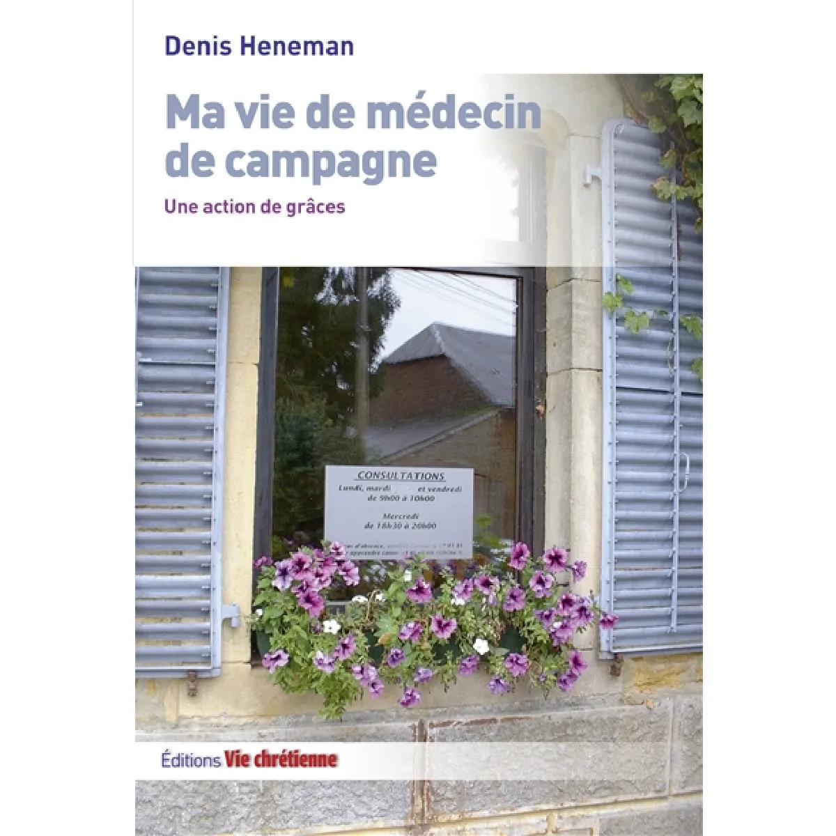 Ma vie de médecin de campagne : une action de grâces État correct - 22,00 € Ma vie de médecin de campagne : une action de grâces État correct N/A (Il ne s'agit pas d'une marque reconditionné disponible sur Rue du Commerce Seconde Vie