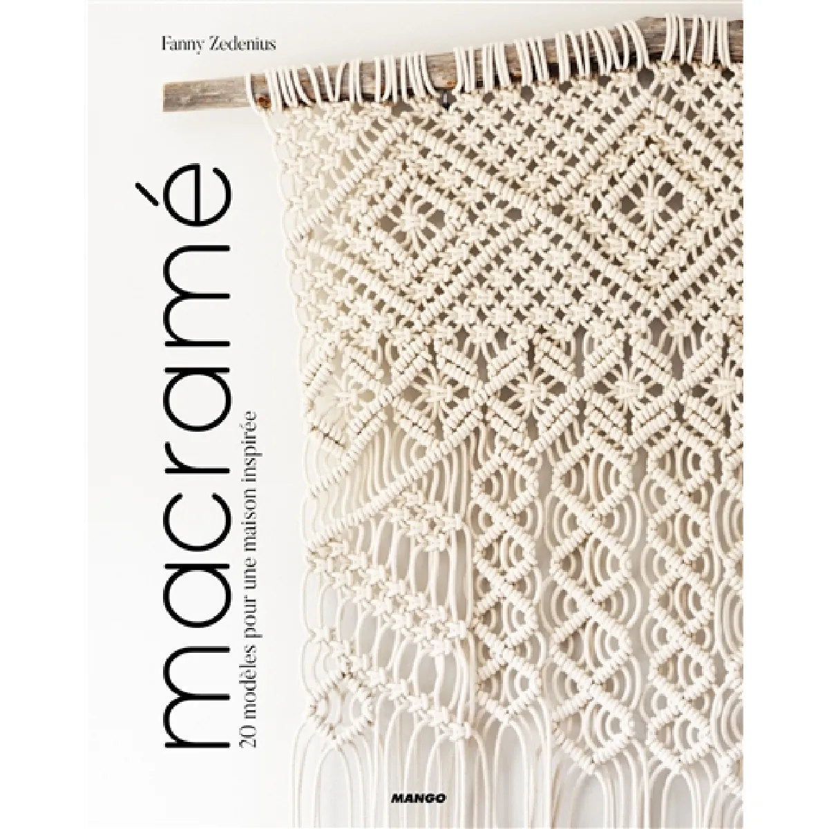 Acheter Macramé : 20 modèles pour une maison inspirée État correct - 16,02 € Macramé : 20 modèles pour une maison inspirée État correct N/A (Il ne s'agit pas d'une marque reconditionné disponible sur Rue du Commerce Seconde Vie