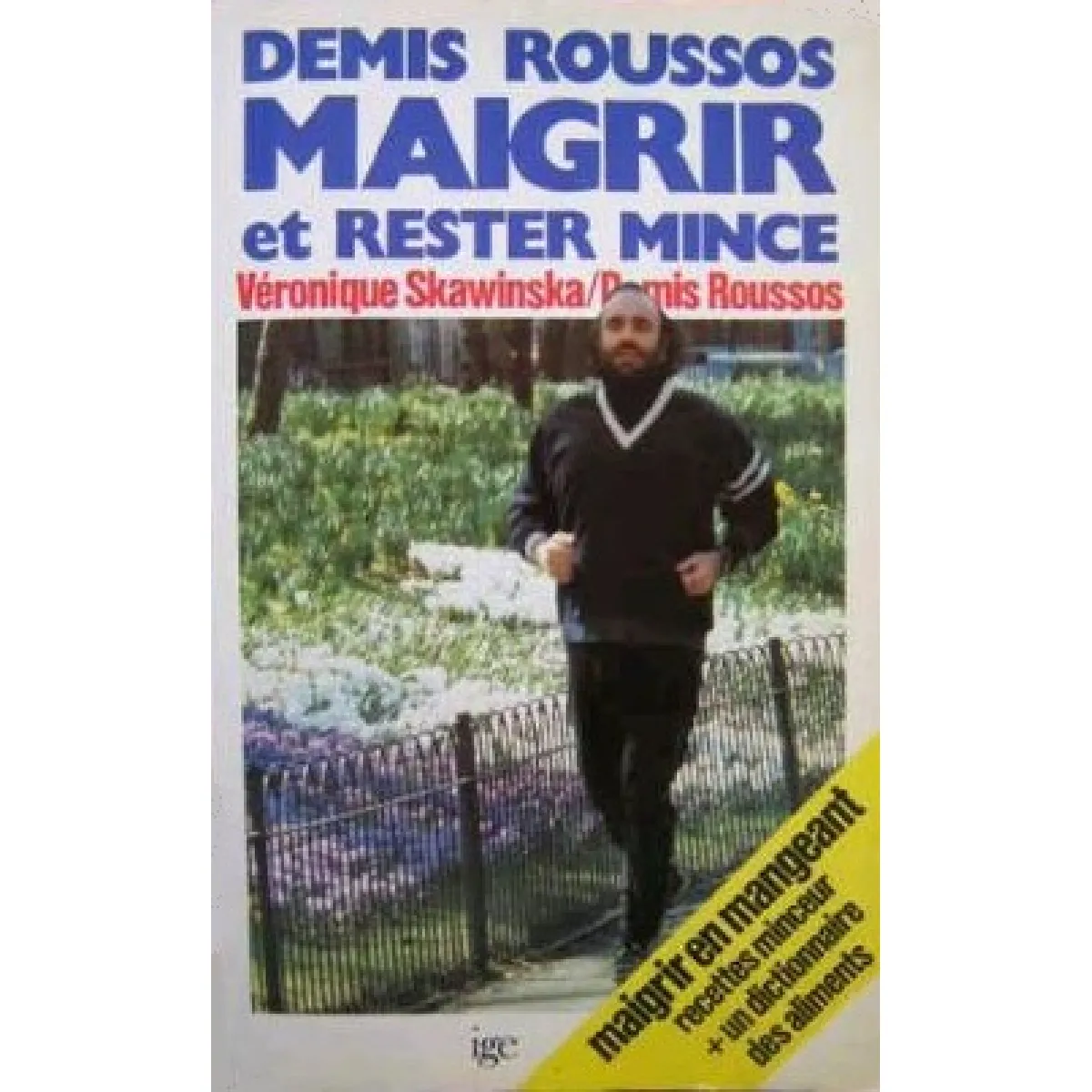 Acheter Maigrir et rester mince État correct - 17,00 € Maigrir et rester mince État correct N/A (Il ne s'agit pas d'une marque reconditionné disponible sur Rue du Commerce Seconde Vie