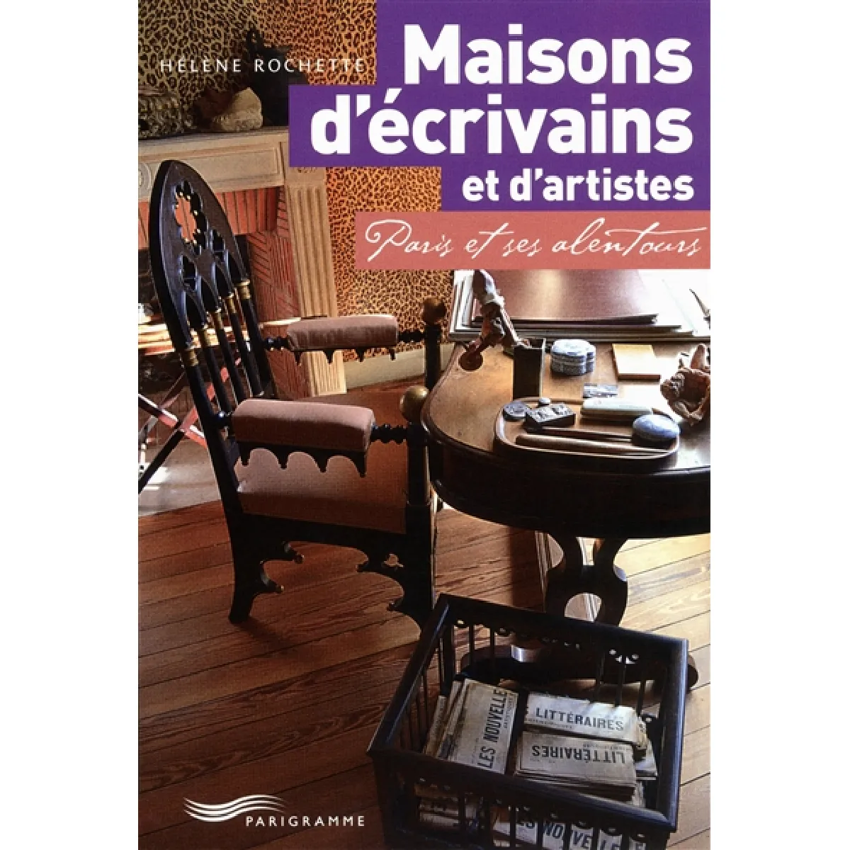 Maisons d'écrivains et d'artistes : Paris et ses alentours État correct - 12,98 € Maisons d'écrivains et d'artistes : Paris et ses alentours État correct N/A (Il ne s'agit pas d'une marque reconditionné disponible sur Rue du Commerce Seconde Vie