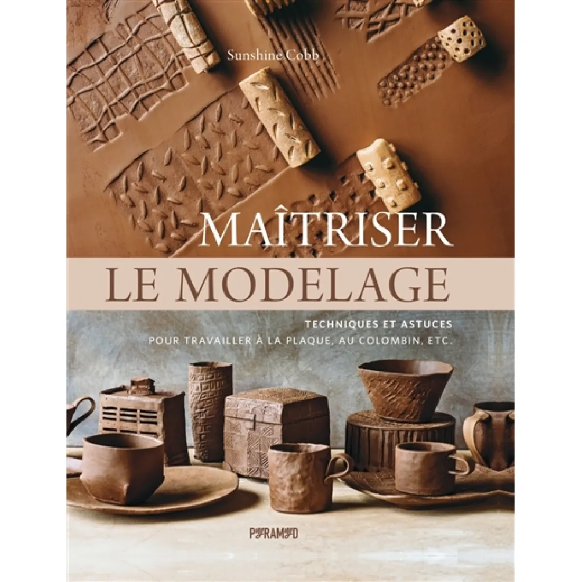 Acheter Maîtriser le modelage : techniques et astuces pour travailler à la plaque, au colombin, etc. État correct - 22,37 € Maîtriser le modelage : techniques et astuces pour travailler à la plaque, au colombin, etc. État correct N/A (Il ne s'agit pas d'une marque reconditionné disponible sur Rue du Commerce Seconde Vie